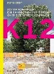 Erdt, Ruth - K12. Schwamendingen, ein Randbezirk von Zürich