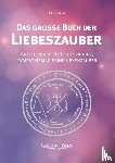 Morson, Det - Das große Buch der Liebeszauber