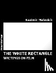 Malevich, Kazimir Severinovich, Vengerov, S a - The White Rectangle