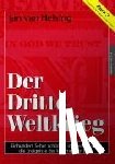 Helsing, Jan van, Holey, Jan Udo - Buch 3. Der Dritte Weltkrieg