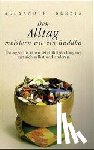 Berzin, Alexander - Den Alltag meistern wie ein Buddha