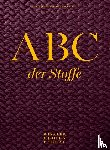Berkau, Elisabeth, Wolff, Andrea - ABC der Stoffe
