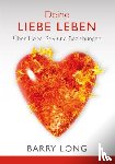 Long, Barry - Deine Liebe leben