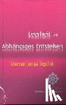 Tegchok, Khensur Jampa - Leerheit und Abhängiges Entstehen