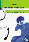 Findling, Rhonda - Ruf bloß nicht an