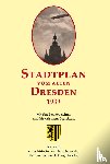 Schmidt, Michael - Stadtplan vom alten Dresden 1939