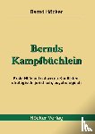 Höcker, Bernd - Bernds Kampfbüchlein