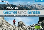 Reimer, Michael - Einsame Gipfel und Grate