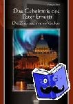Brune, Francois - Das Geheimnis des Pater Ernetti - Die Zeitmaschine im Vatikan