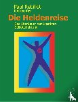 Rebillot, Paul, Kay, Melissa - Die Heldenreise