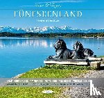 Hauke, Robert - Unser Oberbayern: Fünfseenland