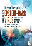 Nesterenko, Sigrid - Das unterschätzte Epstein Barr Virus