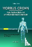 Bloch, Sabine - Morbus Crohn naturheilkundlich und umweltmedizinisch behandeln