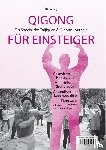  - Qigong für Einsteiger