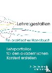 Reichmann, Eva, Sievert, Bianca - Lehrportfolios für den akademischen Kontext erstellen