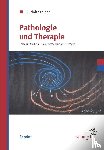 Steiner, Rudolf - Pathologie und Therapie