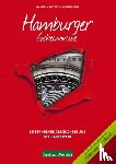 Bast, Eva-Maria, Kummereincke, Sven - Hamburger Geheimnisse