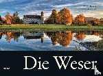 Giessing, Widbert, Diers, Knut - Die Weser