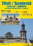 Bloch, Dirk - Stadtplan Tilsit / Sowjetsk mit Ragnit/Neman