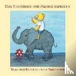 König, Vivian, Lang, Monique, Brück, Dorothee, Weissenböck, Andrea - Das Teddybuch zur Zwergensprache