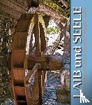 Wagenstaller, Annelie - Laib und Seele