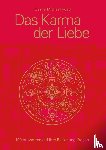 Roach, Geshe Michael - Das Karma der Liebe