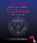 Trieb, Bodo - Die Botschaft Deiner persönlichen Zahlen entdecken und verstehen