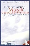 Jacoby, Heinrich - Musik, Gespräche-Versuche