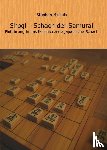 Michels, Stephan - Shogi - Schach der Samurai - Einführung in das faszinierende japanische Schach