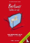 Bast, Eva-Maria, Stoltenberg, Jochim - Berliner Geheimnisse