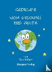 Maibert, Ben - Gedichte vom Urknall bis heute