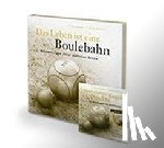 Siebald, Manfred - Das Leben ist eine Boulebahn