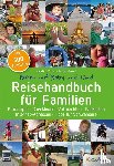 Führer, Kerstin, Menzel, Jenny - Reisehandbuch für Familien: Reisen mit Baby und Kind