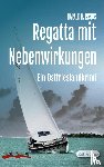 Risius, Harald H. - Regatta mit Nebenwirkungen