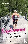 Raschèr-Janett, Flurinda, Teckemeyer, Lothar - Freischwimmen. Eine Frauengeschichte aus dem Engadin