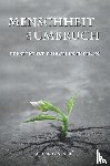 Krstic, Milorad - Menschheit im Umbruch. Perspektive durch Intuition