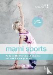 Raab-Kronski, Vroni - mami sports