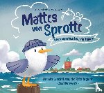Stich, Michael, Kuberski, Verena - Mattes von Sprotte 1. Küstengeschichte(n) für Kinder. Insel Neuwerk