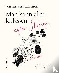 Blumenthaler-Chang, Hwei-Lee - Man kann alles loslassen außer Stäbchen
