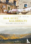 Möschle, Christiane - Der Duft Kalabriens