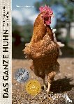Kimmig, Steffen - Das ganze Huhn