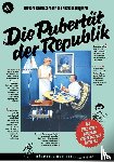 Kromschröder, Gerhard, Jungwirth, Nikolaus - Die Pubertät der Republik