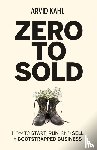 Kahl, Arvid - Zero to Sold