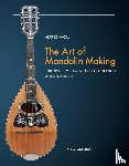 Alfred, Woll - The Art of Mandolin Making