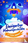 Lins, Lidia - Einzigartige Mutmachgeschichten fur Jungs!