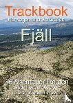 Göttenauer, Matthias, Lindenblatt, Melina - Trackbook Norwegen und Schweden - Fjäll