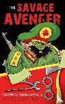 Rukirabashaija, Kakwenza - The Savage Avenger