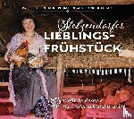 Bergmann, Doreen, Hermann, Petra - Stelzendorfer Lieblingsfrühstück