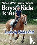 Donker, Michael, Heskamp, Ludwig - Boys Ride Horses - Ludwig Rides Out
