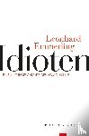 Emmerling, Leonhard - Idioten